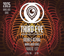 Load image into Gallery viewer, 2025 Barrel Aged Release Series: Double Astral PRE-ORDER / PICKUP AT SHARONVILLE TAPROOM ONLY