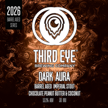 Load image into Gallery viewer, 2026 Barrel Aged Release Series: DARK AURA PRE-ORDER / PICKUP AT SHARONVILLE TAPROOM ONLY