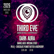 Load image into Gallery viewer, 2026 Barrel Aged Release Series: DARK AURA PRE-ORDER / PICKUP AT SHARONVILLE TAPROOM ONLY